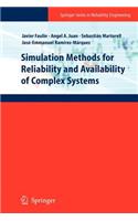 Simulation Methods for Reliability and Availability of Complex Systems