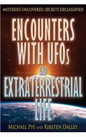 Encounters with UFOs and Extraterrestrial Life