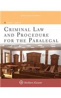 Criminal Law and Procedure for the Paralegal