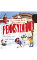 The Twelve Days of Christmas in Pennsylvania