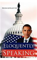 Eloquently Speaking: (English)