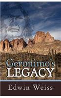 Geronimo's Legacy