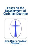 Essay on the Development of Christian Doctrine