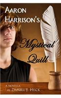 Aaron Harrison's Mystical Quill