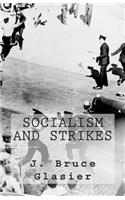 Socialism and Strikes