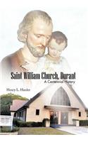Saint William Church, Durant
