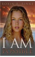 I AM Possible
