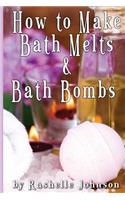 How to Make Bath Melts & Bath Bombs