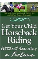 Get Your Child Horseback Riding