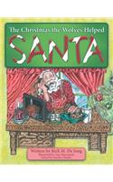 The Christmas the Wolves Helped Santa