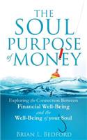 Soul Purpose of Money