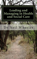 Leading and Managing in Health and Social Care