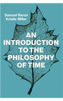 Introduction to the Philosophy of Time