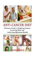 Anti-Cancer Diet