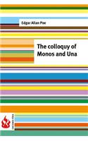 The colloquy of Monos and Una: (low cost). limited edition(English)