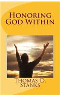 Honoring God Within