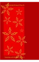 Mind Blowing Red Snowflake Journal: 150 page lined journal