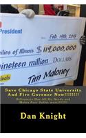 Save Chicago State University And Fire Govenor Now!!!!!!!!