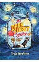 The Dark Ferret Society