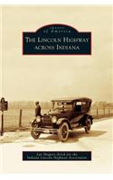Lincoln Highway Across Indiana