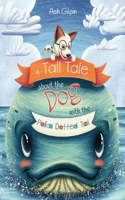 A Tall Tale about the Dog with the Polka Dotted Tail