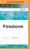 Firestorm: (Walking in the Rain)
