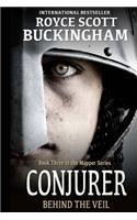 Conjurer: Behind the Veil (Mapper Book 3)