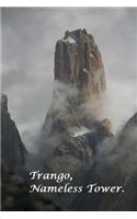 Trango, Nameless Tower.