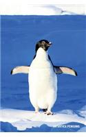 Antartica Penguins: 6'' X 9'' Lined Notebook- Top 100 Wonders of The World Cover-Work Book, Planner, Journal, Diary 120 Pages
