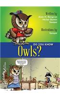 Do You Know Owls?