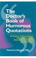 The Doctor's Book of Humorous Quotations