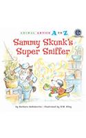 Sammy Skunk's Super Sniffer