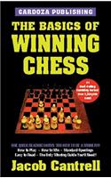 Basics of Winning Chess, 3rd Edition