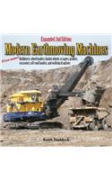 Modern Earthmoving Machines: Bulldozers, Wheel Loaders, Bucket Wheels, Scrapers, Graders, Excavators, Off-Road Haulers, and Walking Draglines