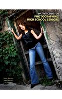 Master Guide for Photographing High School Seniors