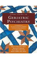 Study Guide to Geriatric Psychiatry