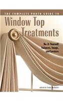 Complete Photo Guide to Window-Top Treatments