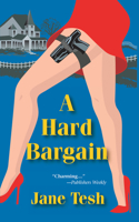 A Hard Bargain: (2 Madeline Maclin Series)