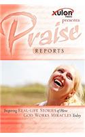 Praise Reports