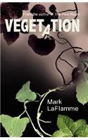 Vegetation