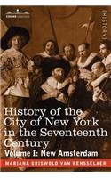 History of the City of New York in the Seventeenth Century