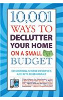 10,001 Ways to Declutter Your Home on a Small Budget