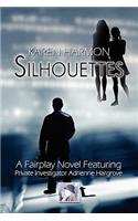 Silhouettes: A Fairplay Novel Featuring Private Investigator Adrienne Hargrove