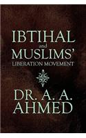 Ibtihal and Muslims' Liberation Movement