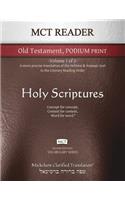 MCT Reader Old Testament Podium Print, Mickelson Clarified