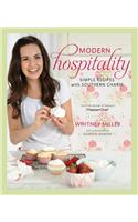 Modern Hospitality: Simple Recipes with Southern Charm: A Cookbook