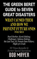 Green Beret Guide to Seven Great Disasters (II)