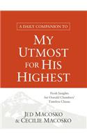 Daily Companion to My Utmost for His Highest