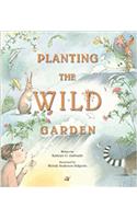 Planting the Wild Garden