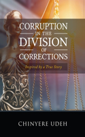 Corruption in the Division of Corrections